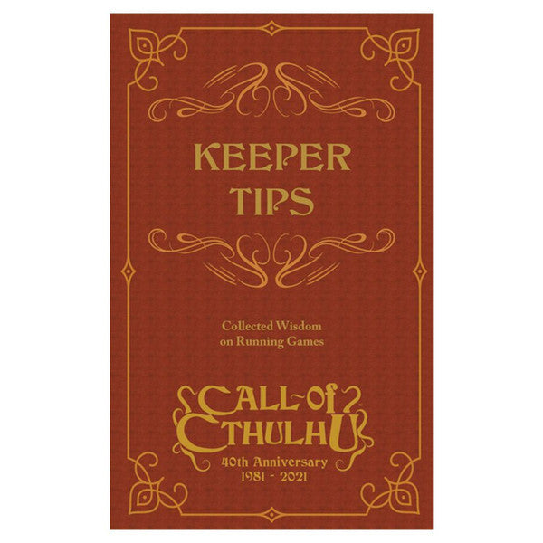 Call of Cthulhu 40th Anniversary: Keeper Tips Book: Collected Wisdom
