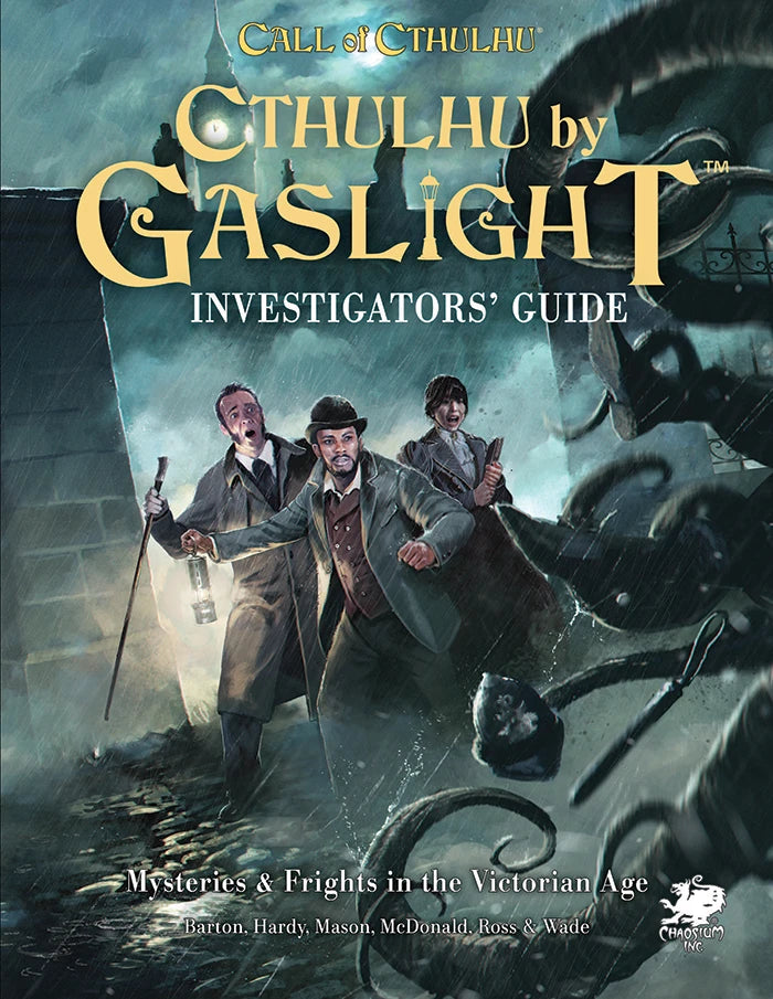 Call of Cthulhu - Cthulhu by Gaslight Investigator’s Guide