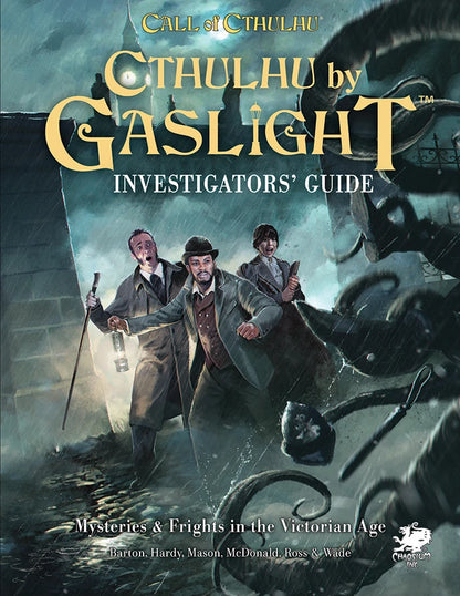 Call of Cthulhu - Cthulhu by Gaslight Investigator’s Guide
