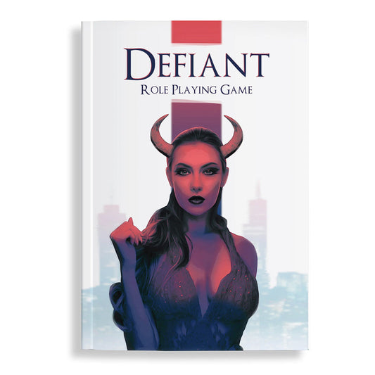 Defiant Role Playing Game - Core Rule Book