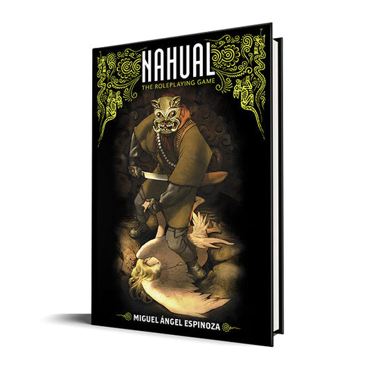 Nahual Role Playing Game - Core Rule Book