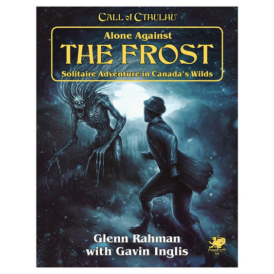 Call of Cthulhu 7E: Alone Against the Frost - Solo Adventure in Canada's Wilds